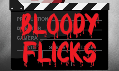 BloodyFlicks